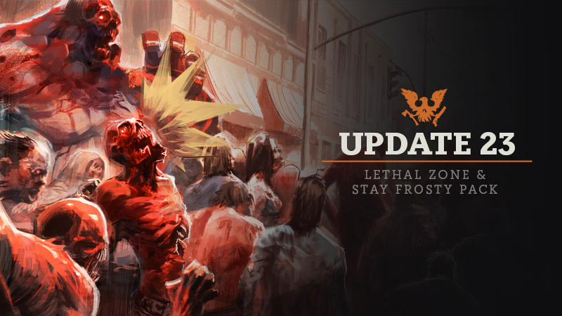 Update 23 Gets Lethal - State of Decay